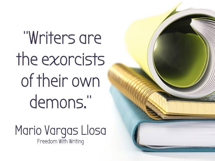 Tudi jaz pišem, ker na ta način izganjam svoje demone.