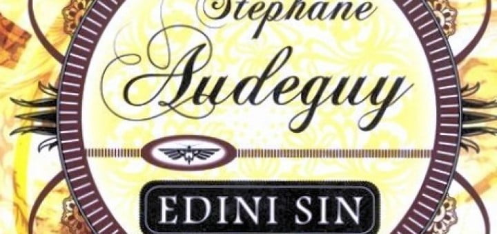 Stéphane Audeguy: Edini sin