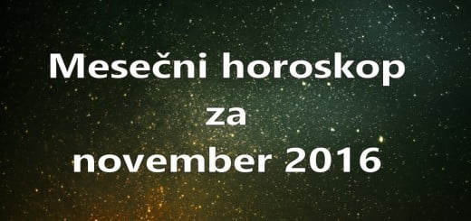 Mesečni horoskop za november 2016